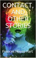 Contact, and Other Stories