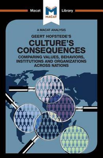 An Analysis of Geert Hofstede’s Culture’s Consequences