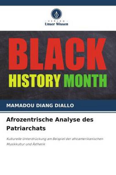 Afrozentrische Analyse des Patriarchats