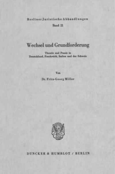 Wechsel und Grundforderung.
