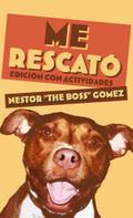 Me Rescató