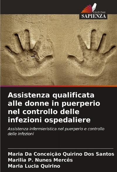 Assistenza qualificata alle donne in puerperio nel controllo delle infezioni ospedaliere