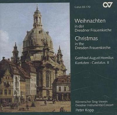Weihnachten in der Dresdner Frauenkirche. Christmas at the Dresden Frauenkirche, 1 Audio-CD