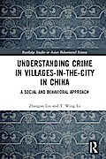 Understanding Crime in Villages-in-the-City in China