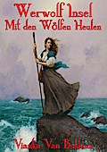 Werwolf Insel Mit den Wölfen Heulen
