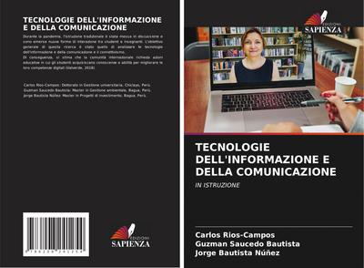 TECNOLOGIE DELL’INFORMAZIONE E DELLA COMUNICAZIONE