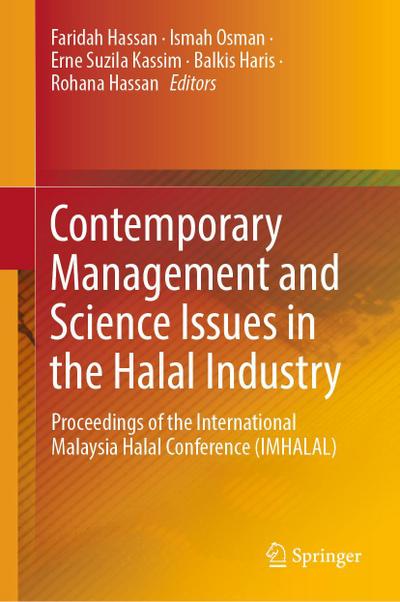 Contemporary Management and Science Issues in the Halal Industry