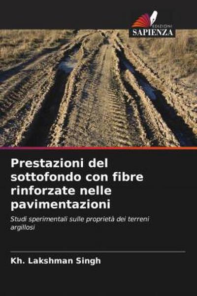 Prestazioni del sottofondo con fibre rinforzate nelle pavimentazioni