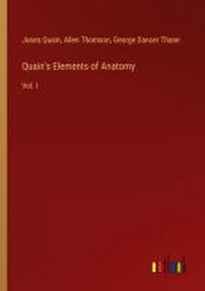 Quain’s Elements of Anatomy