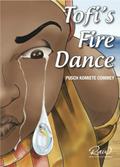 Tofi’s Fire Dance