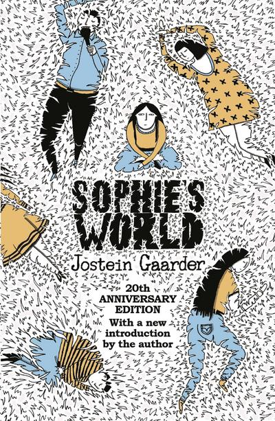 Sophie’s World. 20th Anniversary Edition