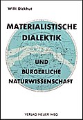 Materialistische Dialektik und bürgerliche Naturwissenschaft