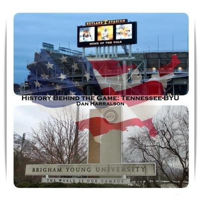 History Behind the Game: Tennessee-BYU