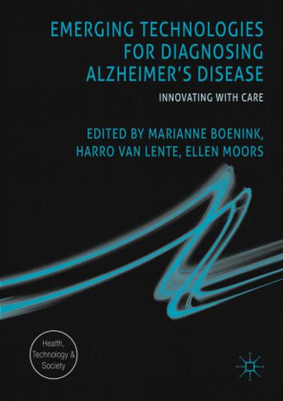 Emerging Technologies for Diagnosing Alzheimer’s Disease