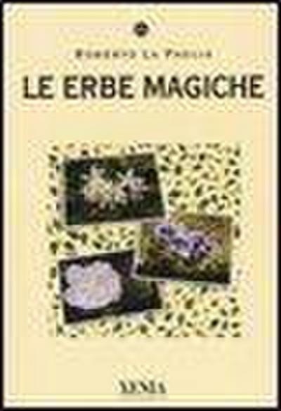 Le erbe magiche