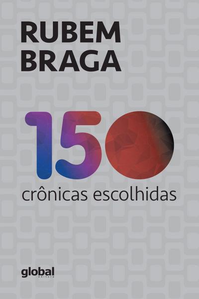 150 Crônicas escolhidas