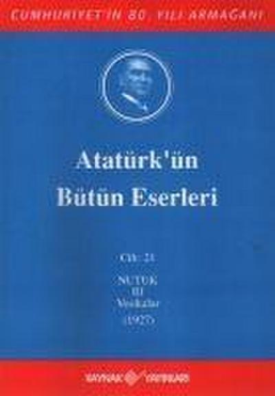 Atatürkün Bütün Eserleri Cilt 21