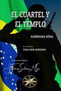 El Cuartel y el Templo