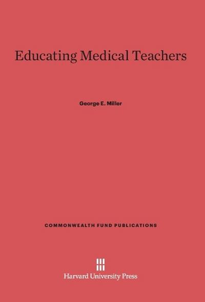 Educating Medical Teachers