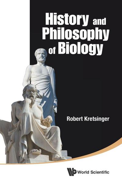 HISTORY AND PHILOSOPHY OF BIOLOGY