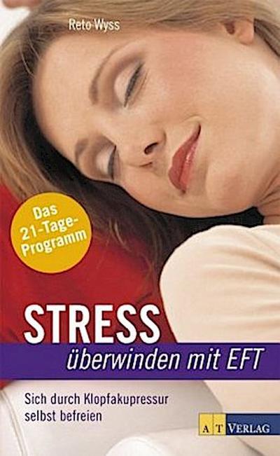 Stress überwinden mit EFT