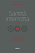 Santità Interrotta