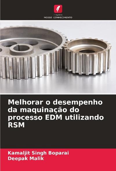 Melhorar o desempenho da maquinação do processo EDM utilizando RSM