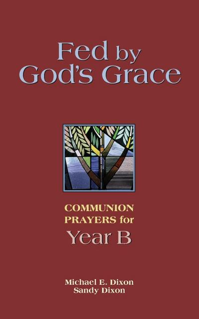 Fed by God’s Grace Year B