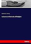 Lectures on Revivals of Religion