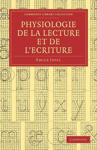 Physiologie de la lecture et de l’ecriture