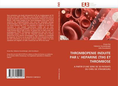 THROMBOPENIE INDUITE PAR L’ HEPARINE (TIH) ET THROMBOSE