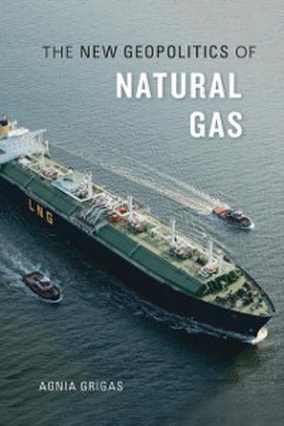 New Geopolitics of Natural Gas
