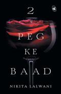 2 Peg ke Baad
