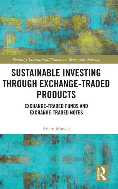Sustainable Investing Through Exchange-Traded Products