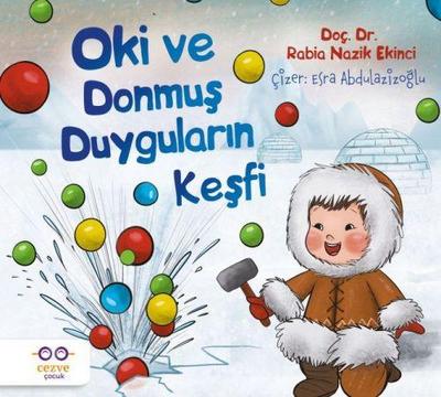 Oki ve Donmus Duygularin Kesfi