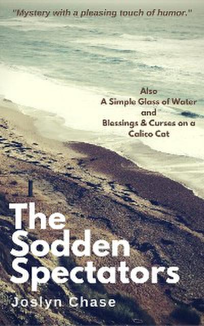 The Sodden Spectators