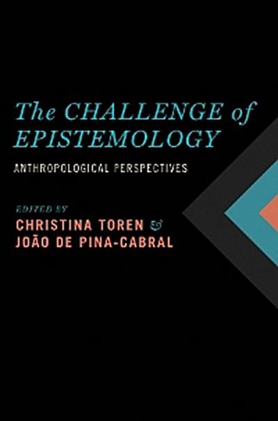 The Challenge of Epistemology