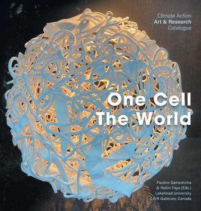 One Cell, The World