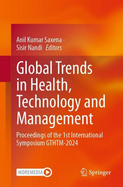 Global Trends in Health, Technology and Management