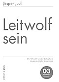 Leitwolf sein
