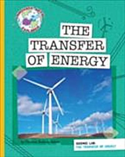 Science Lab: The Transfer of Energy