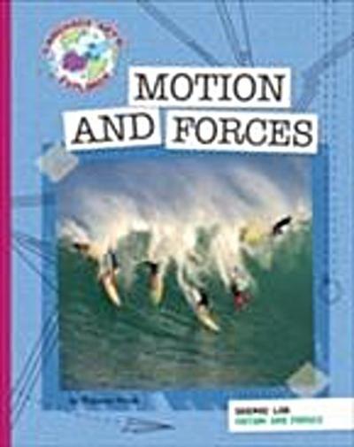 Science Lab: Motion and Forces