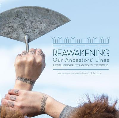 Reawakening Our Ancestors’ Lines