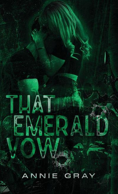 That Emerald Vow