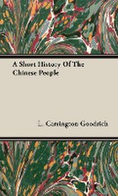 A Short History Of The Chinese People