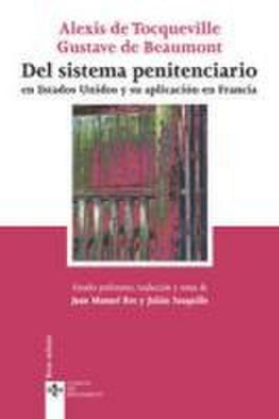 Del sistema penitenciario en Estados Unidos y su aplicación en Francia