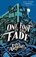 One Foot in the Fade