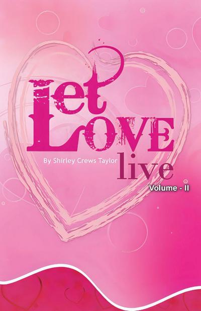 Let Love Live Volume II