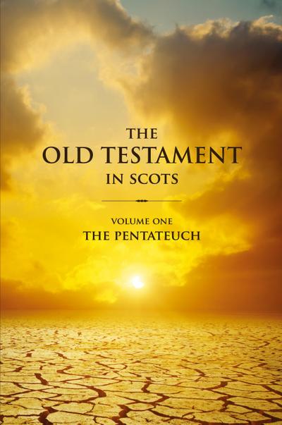 The Old Testament in Scots Volume One