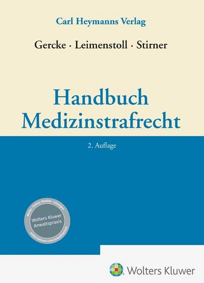 Handbuch Medizinstrafrecht